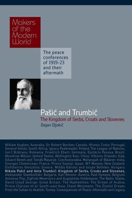 Produktbild: Pasic & Trumbic: The Kingdom of Serbs, Croats and Slovenes