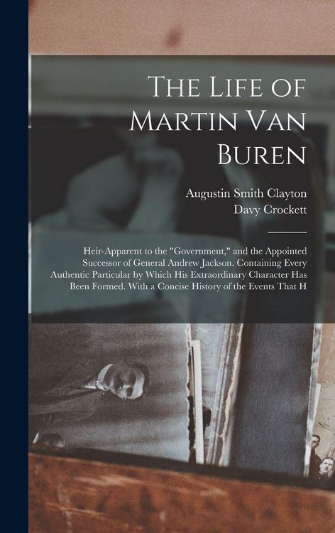Produktbild: The Life of Martin Van Buren