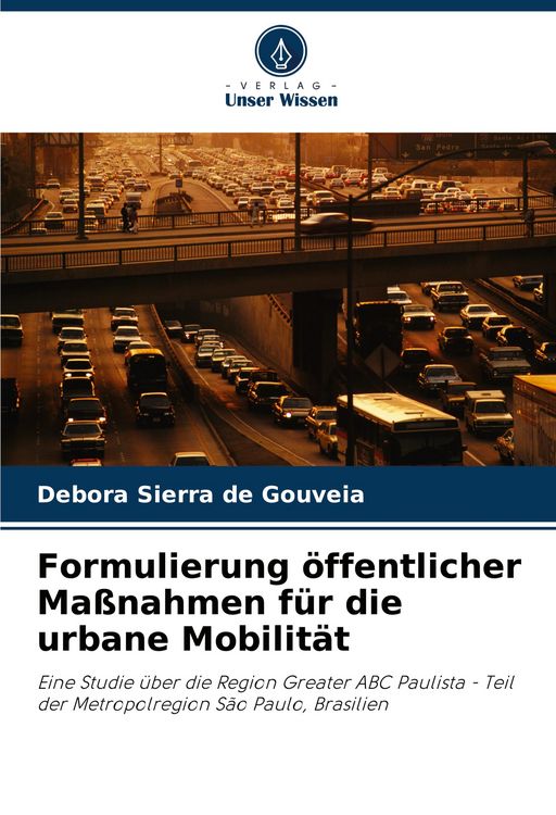 Produktbild: Formulierung &ouml;ffentlicher Ma&szlig;nahmen f&uuml;r die urbane Mobilit&auml;t