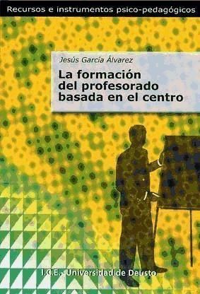 Produktbild: La formaci&oacute;n del profesorado basada en el centro