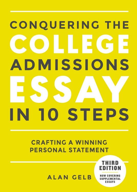 Produktbild: Conquering the College Admissions Essay in 10 Steps, Third Edition