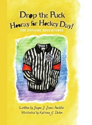 Produktbild: Drop the Puck, Hooray for Hockey Day!
