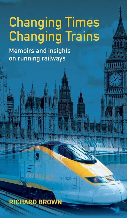 Produktbild: Changing Times Changing Trains