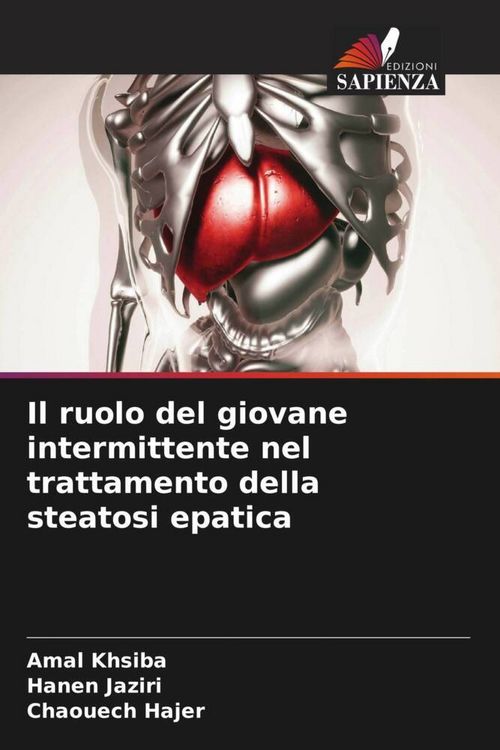 Produktbild: Il ruolo del giovane intermittente nel trattamento della steatosi epatica
