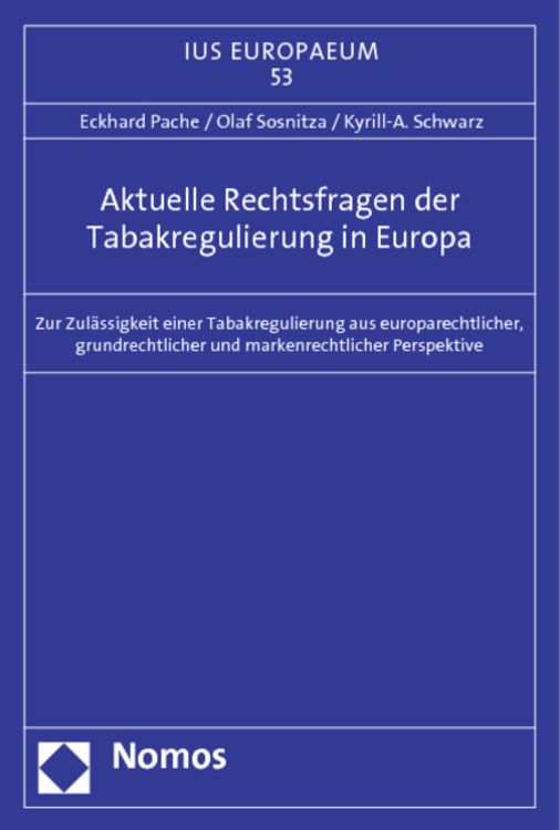 Produktbild: Aktuelle Rechtsfragen der Tabakregulierung in Europa
