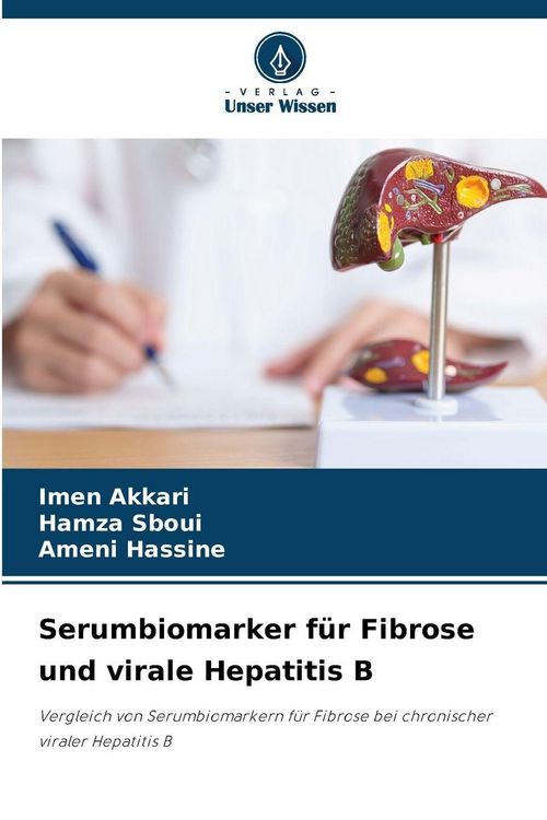 Produktbild: Serumbiomarker f&uuml;r Fibrose und virale Hepatitis B