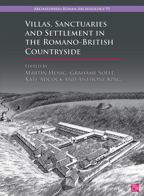 Produktbild: Villas, Sanctuaries and Settlement in the Romano-British Cou