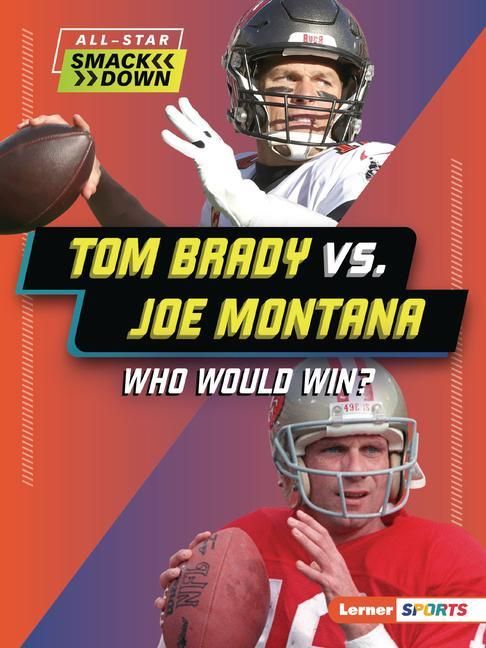 Produktbild: Tom Brady vs. Joe Montana