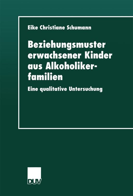 Produktbild: Beziehungsmuster erwachsener Kinder aus Alkoholikerfamilien
