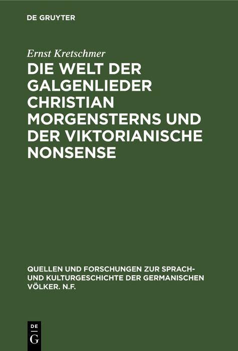 Produktbild: Die Welt der Galgenlieder Christian Morgensterns und der viktorianische Nonsense