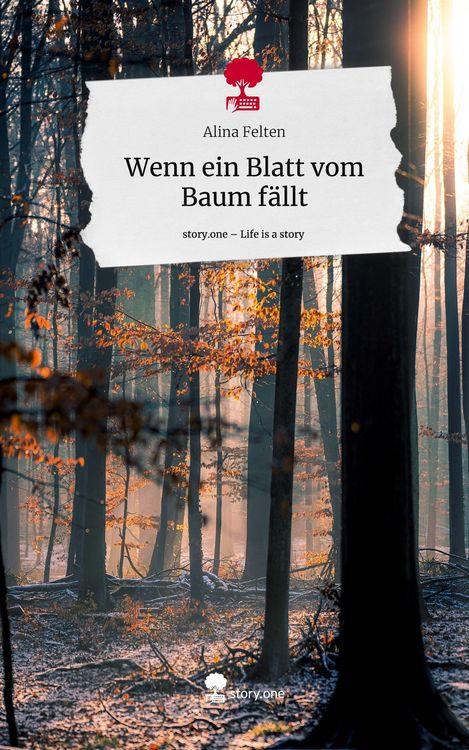 Produktbild: Wenn ein Blatt vom Baum f&auml;llt. Life is a Story - story.one
