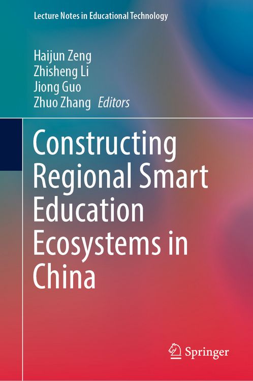 Produktbild: Constructing Regional Smart Education Ecosystems in China