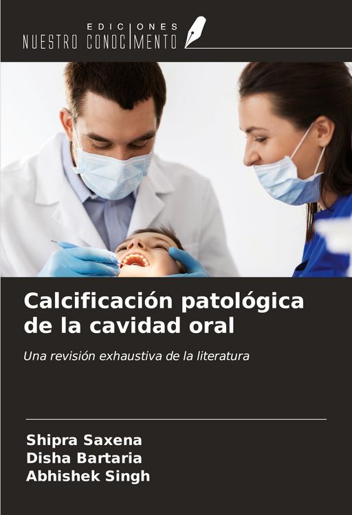 Produktbild: Calcificaci&oacute;n patol&oacute;gica de la cavidad oral