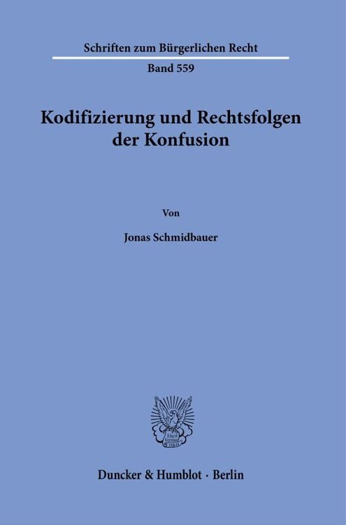 Produktbild: Kodifizierung und Rechtsfolgen der Konfusion.