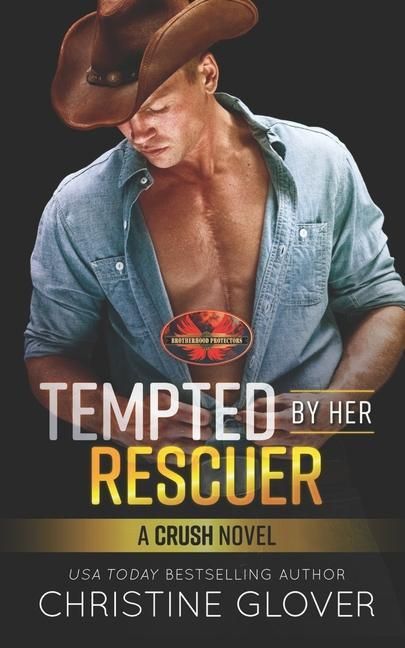 Produktbild: Tempted By Her Rescuer: Brotherhood Protectors World