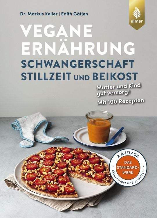 Produktbild: Vegane Ernährung: Schwangerschaft, Stillzeit und Beikost