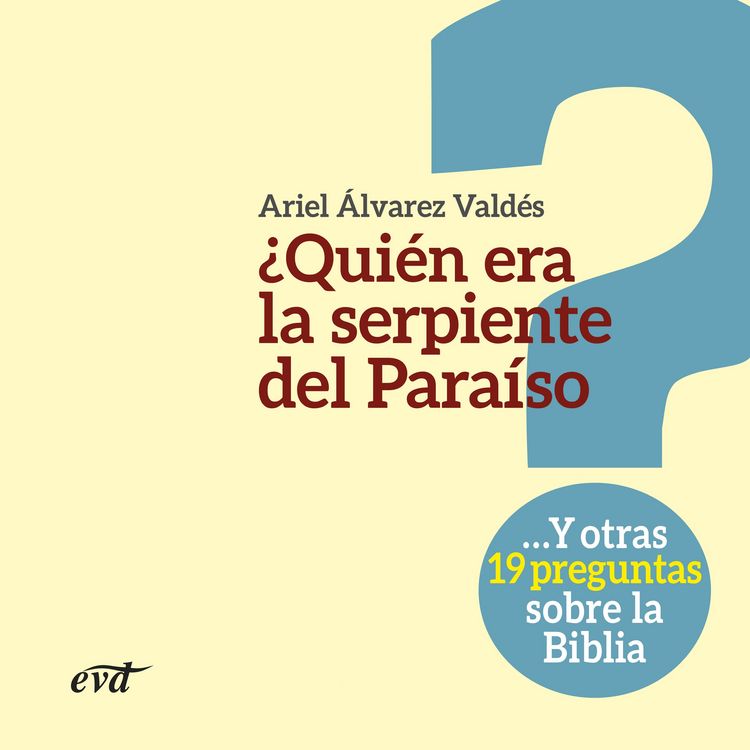 Produktbild: &iquest;Qui&eacute;n era la serpiente del Para&iacute;so?