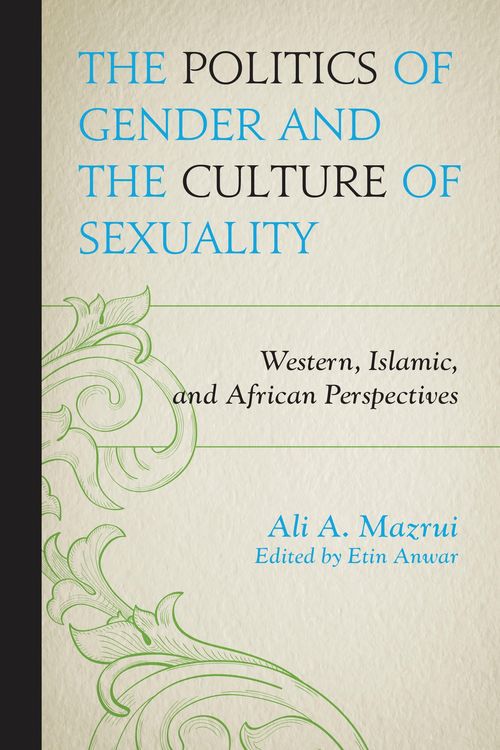 Produktbild: The Politics of Gender and the Culture of Sexuality