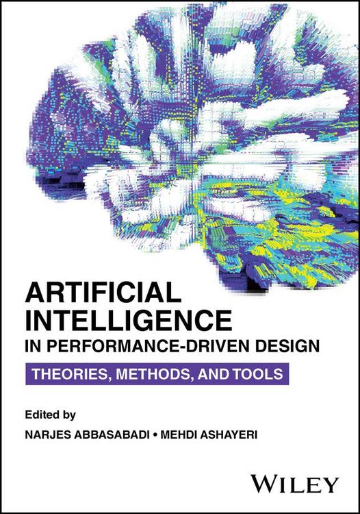 Produktbild: Artificial Intelligence in Performance-Driven Design