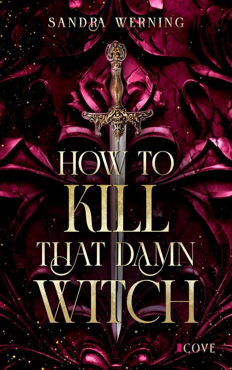 Produktbild: How to Kill That Damn Witch (Damn Witch 1)