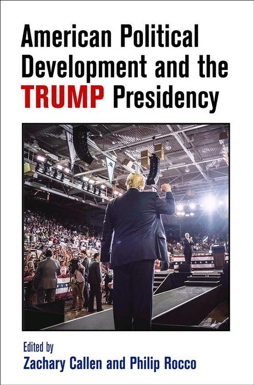 Produktbild: American Political Development and the Trump Presidency