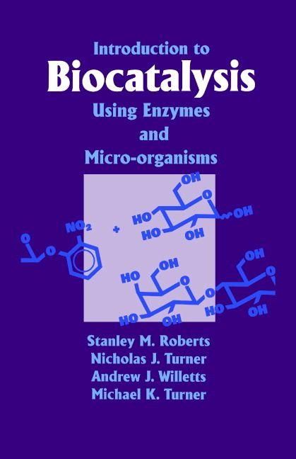 Produktbild: Introduction to Biocatalysis Using Enzymes and Microorganisms