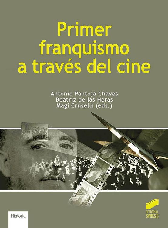 Produktbild: Primer franquismo a trav&eacute;s del cine