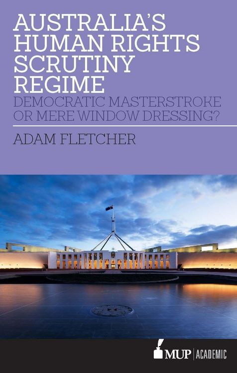 Produktbild: Fletcher, A: Australia's Human Rights Scrutiny Regime