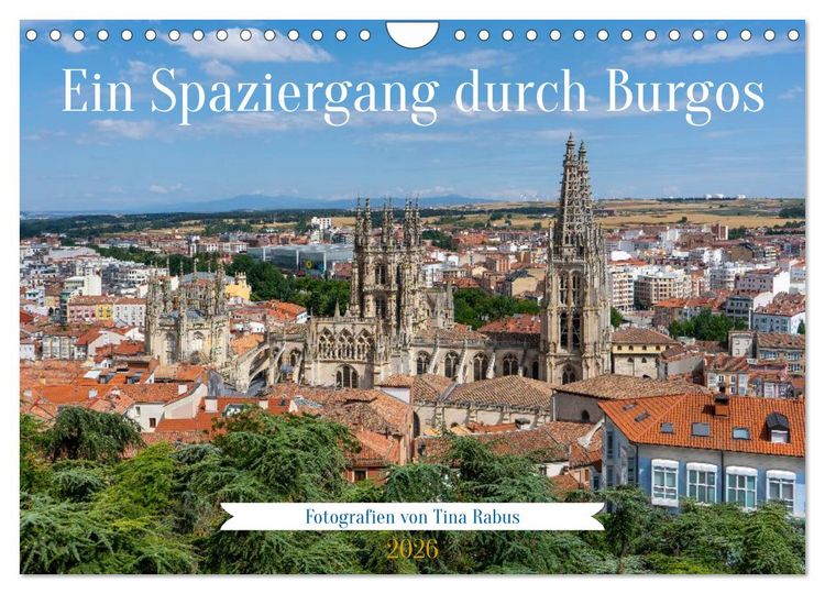 Produktbild: Ein Spaziergang durch Burgos (Wandkalender 2026 DIN A4 quer), CALVENDO Monatskalender