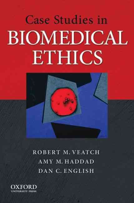 Produktbild: Case Studies in Biomedical Ethics: Decision-Making, Principles, and Cases