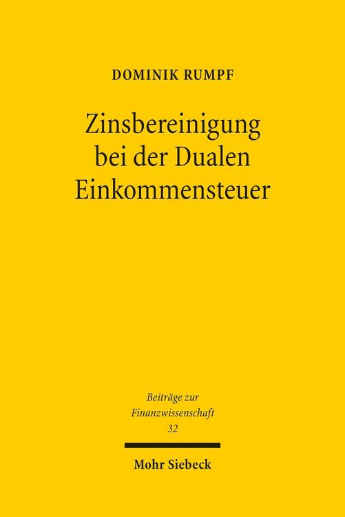 Produktbild: Zinsbereinigung bei der Dualen Einkommensteuer