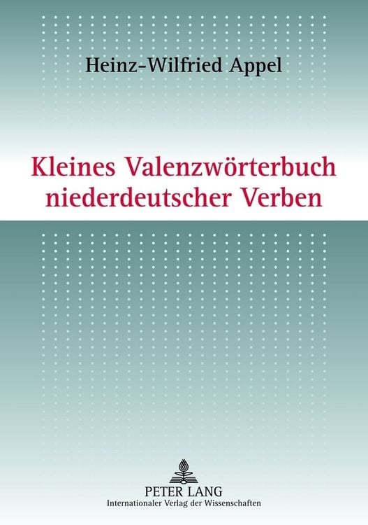 Produktbild: Kleines Valenzw&ouml;rterbuch niederdeutscher Verben