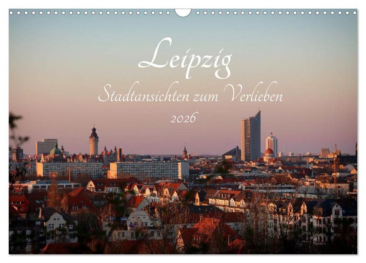 Produktbild: Leipzig &ndash; Stadtansichten zum Verlieben (Wandkalender 2026 DIN A3 quer), CALVENDO Monatskalender