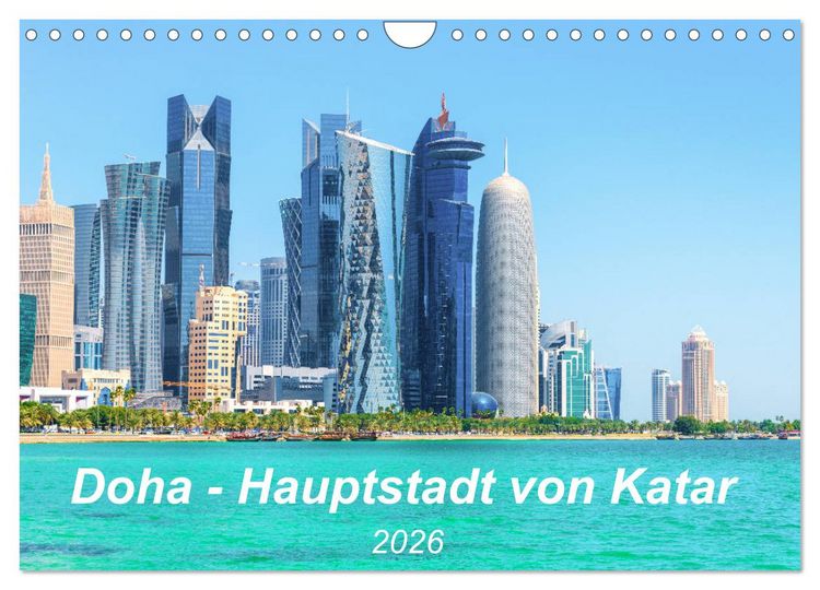 Produktbild: Doha - Hauptstadt von Katar (Wandkalender 2026 DIN A4 quer), CALVENDO Monatskalender
