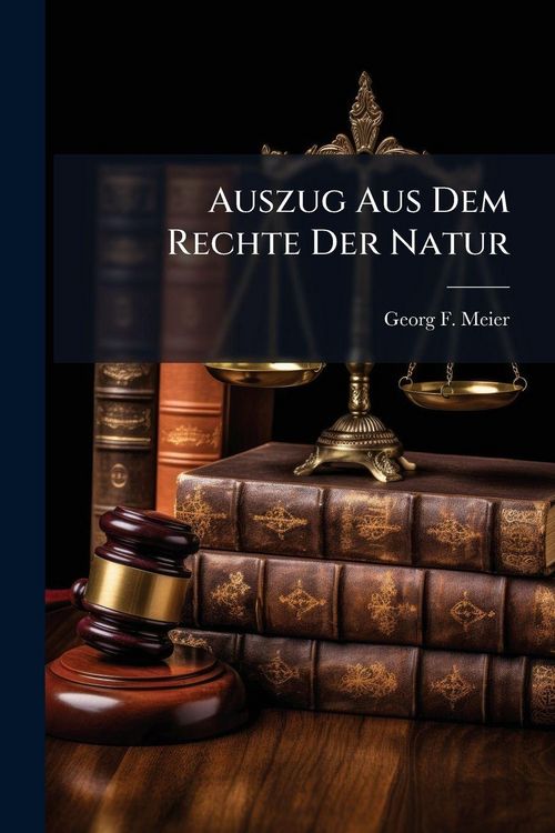 Produktbild: Auszug Aus Dem Rechte Der Natur