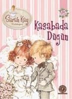 Produktbild: Kasabada D&uuml;g&uuml;n - Sarah Kay Koleksiyonu