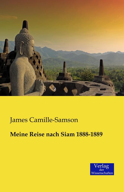 Produktbild: Meine Reise nach Siam 1888-1889