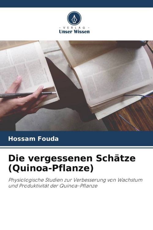Produktbild: Die vergessenen Sch&auml;tze (Quinoa-Pflanze)