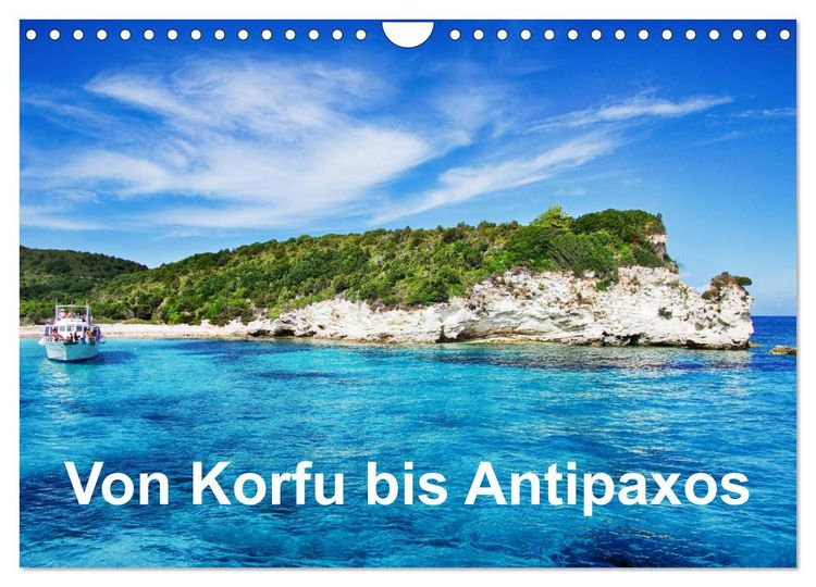 Produktbild: Von Korfu bis Antipaxos (Wandkalender 2026 DIN A4 quer), CALVENDO Monatskalender