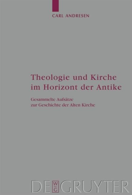 Produktbild: Theologie und Kirche im Horizont der Antike