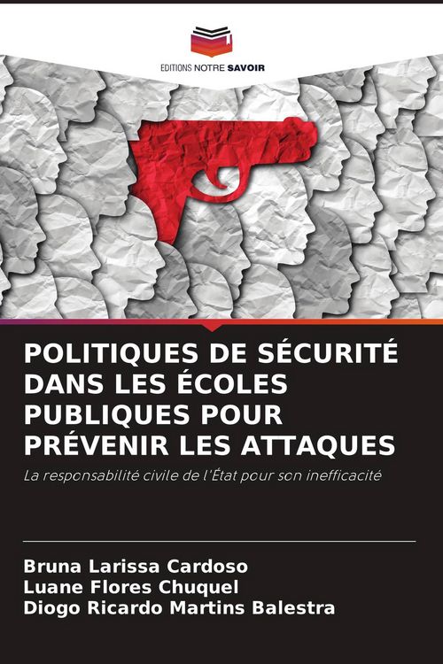 Produktbild: POLITIQUES DE S&Eacute;CURIT&Eacute; DANS LES &Eacute;COLES PUBLIQUES POUR PR&Eacute;VENIR LES ATTAQUES