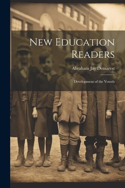 Produktbild: New Education Readers: Development of the Vowels