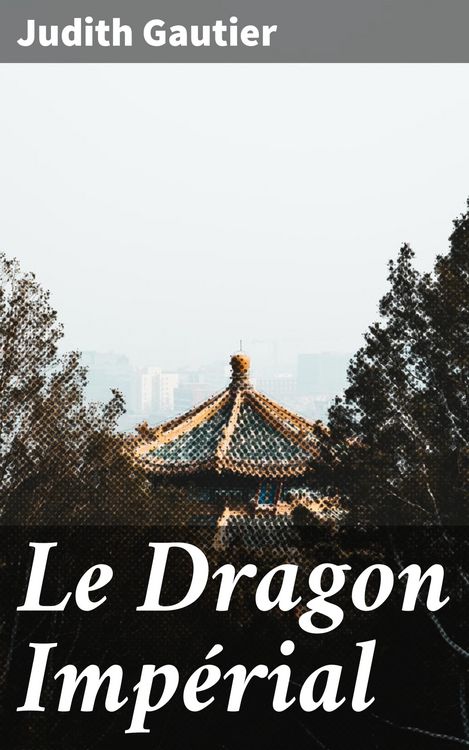 Produktbild: Le Dragon Imp&eacute;rial