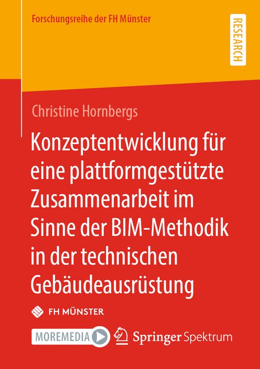 Produktbild: Konzeptentwicklung f&uuml;r eine plattformgest&uuml;tzte Zusammenarbeit im Sinne der BIM-Methodik in der technischen Geb&auml;udeausr&uuml;stung