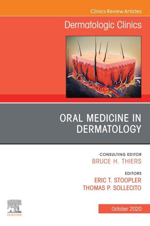 Produktbild: Oral Medicine in Dermatology, An Issue of Dermatologic Clinics