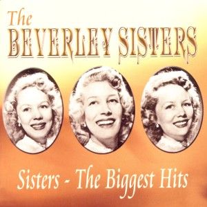 Produktbild: Beverley Sisters: Sisters-The Biggest Hits