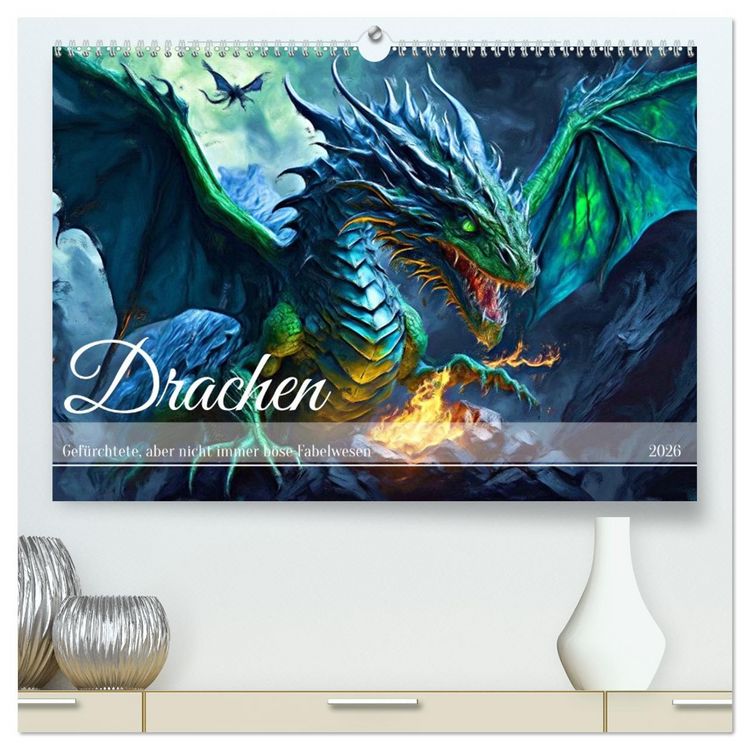 Produktbild: Drachen - Gef&uuml;rchtete, aber nicht immer b&ouml;se Fabelwesen (hochwertiger Premium Wandkalender 2026 DIN A2 quer), Kunstdruck in Hochglanz