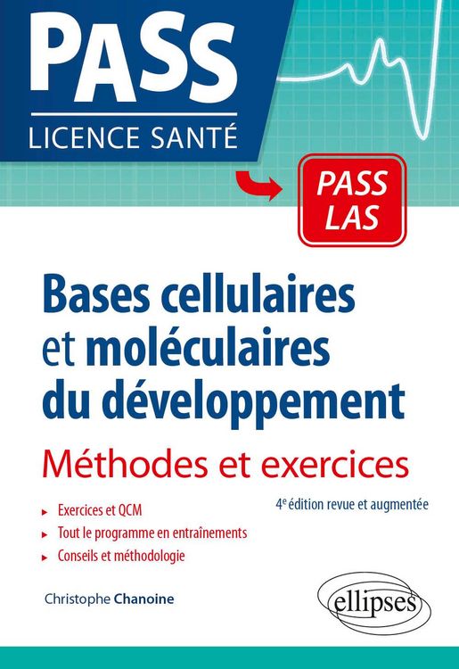 Produktbild: Bases cellulaires et mol&eacute;culaires du d&eacute;veloppement - M&eacute;thodes et exercices - 4e &eacute;dition revue et augment&eacute;e
