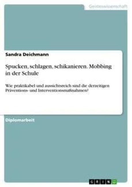 Produktbild: Spucken, schlagen, schikanieren. Mobbing in der Schule