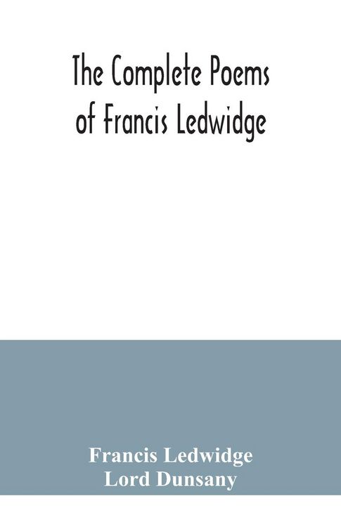 Produktbild: The complete poems of Francis Ledwidge